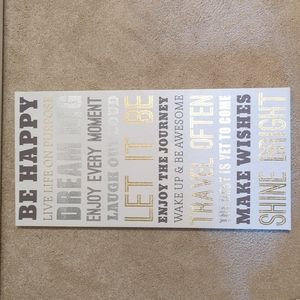 Be happy dream big sign